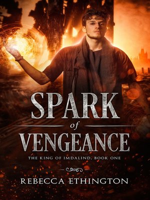 cover image of A Spark of Vengeance